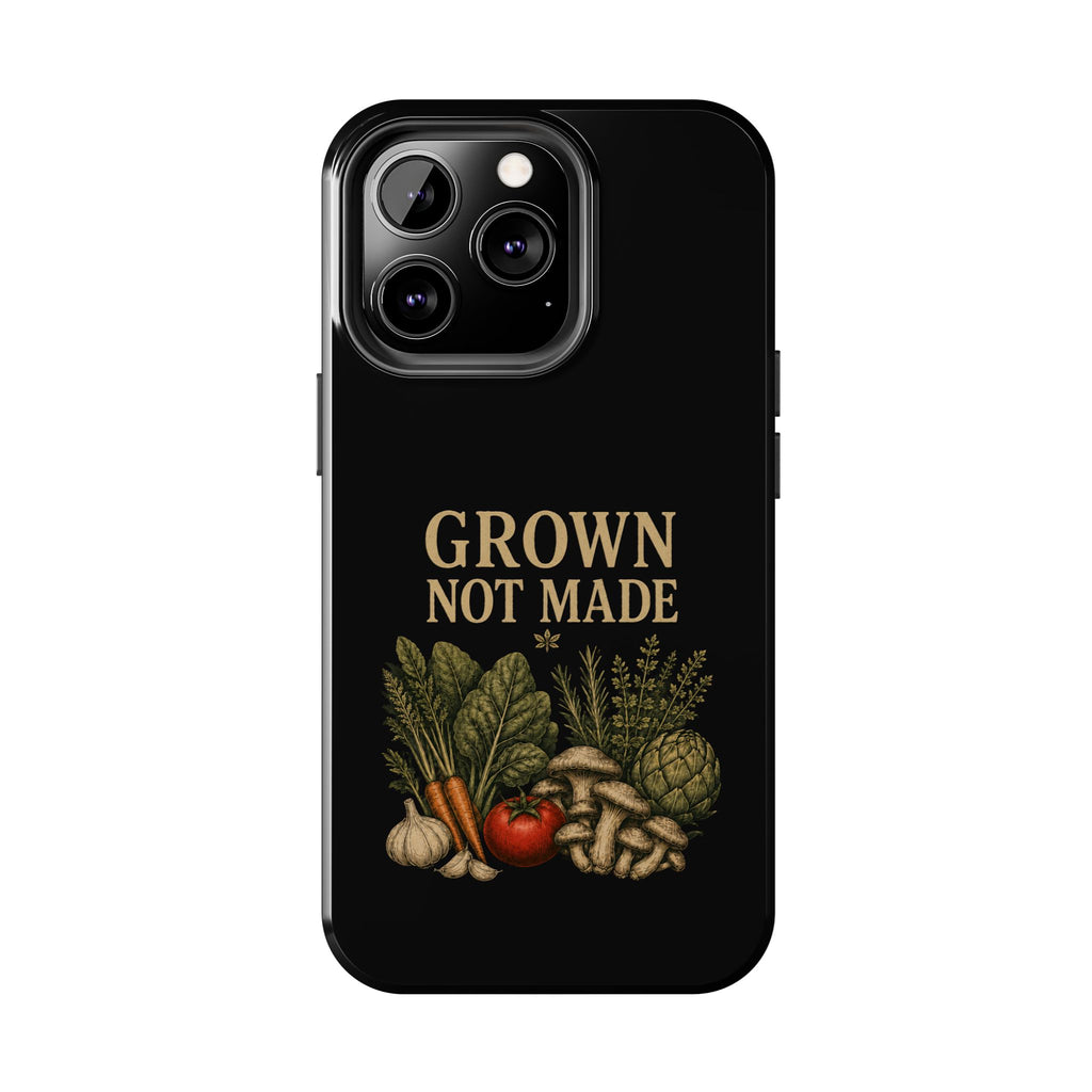 Grown Not Made Phone Cases