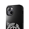 Protect Your Peace Case