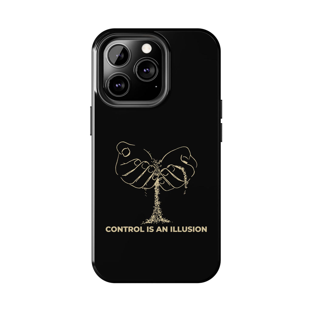 Control Is An Illusion Phone Cases