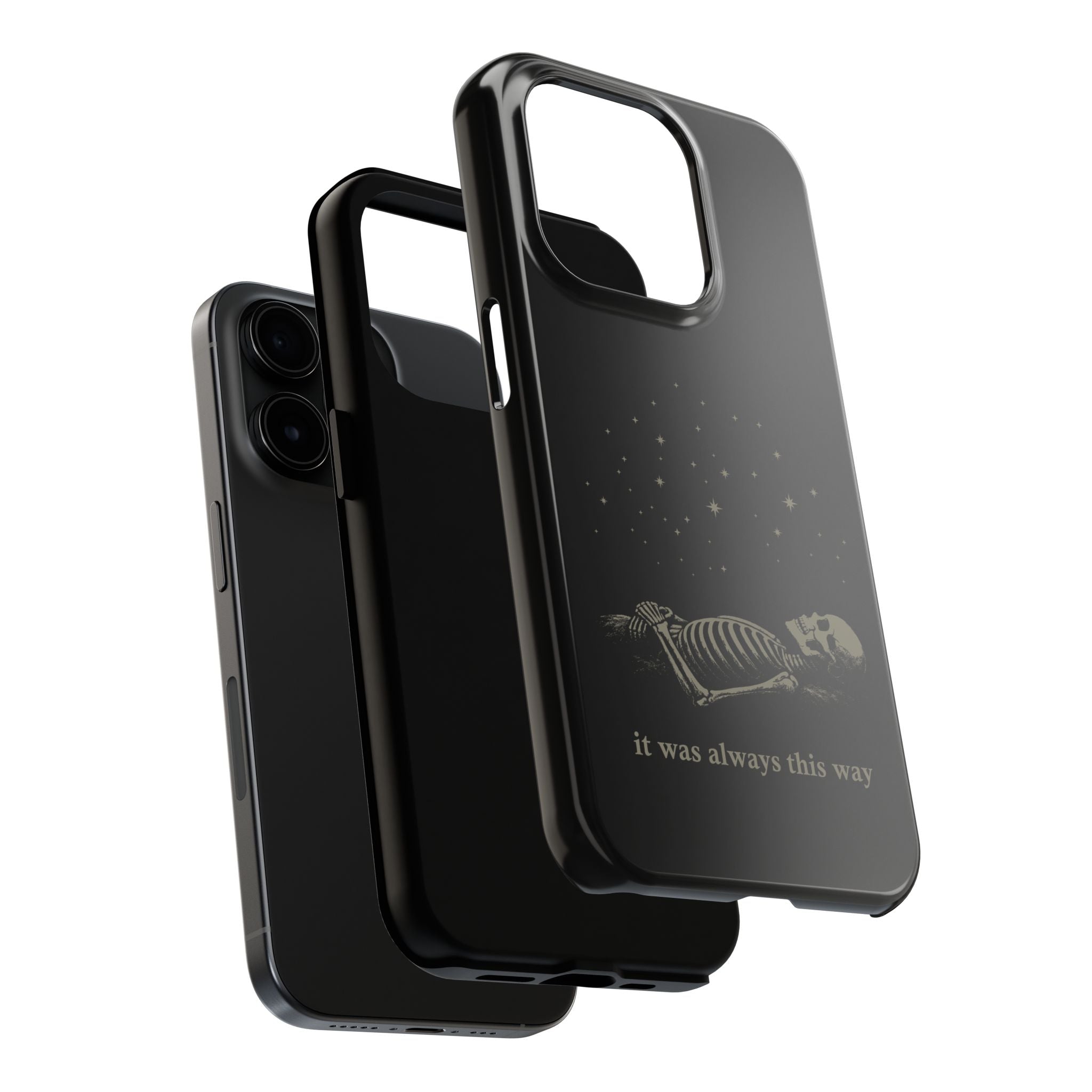 It Was Always This Way Tough Phone Cases