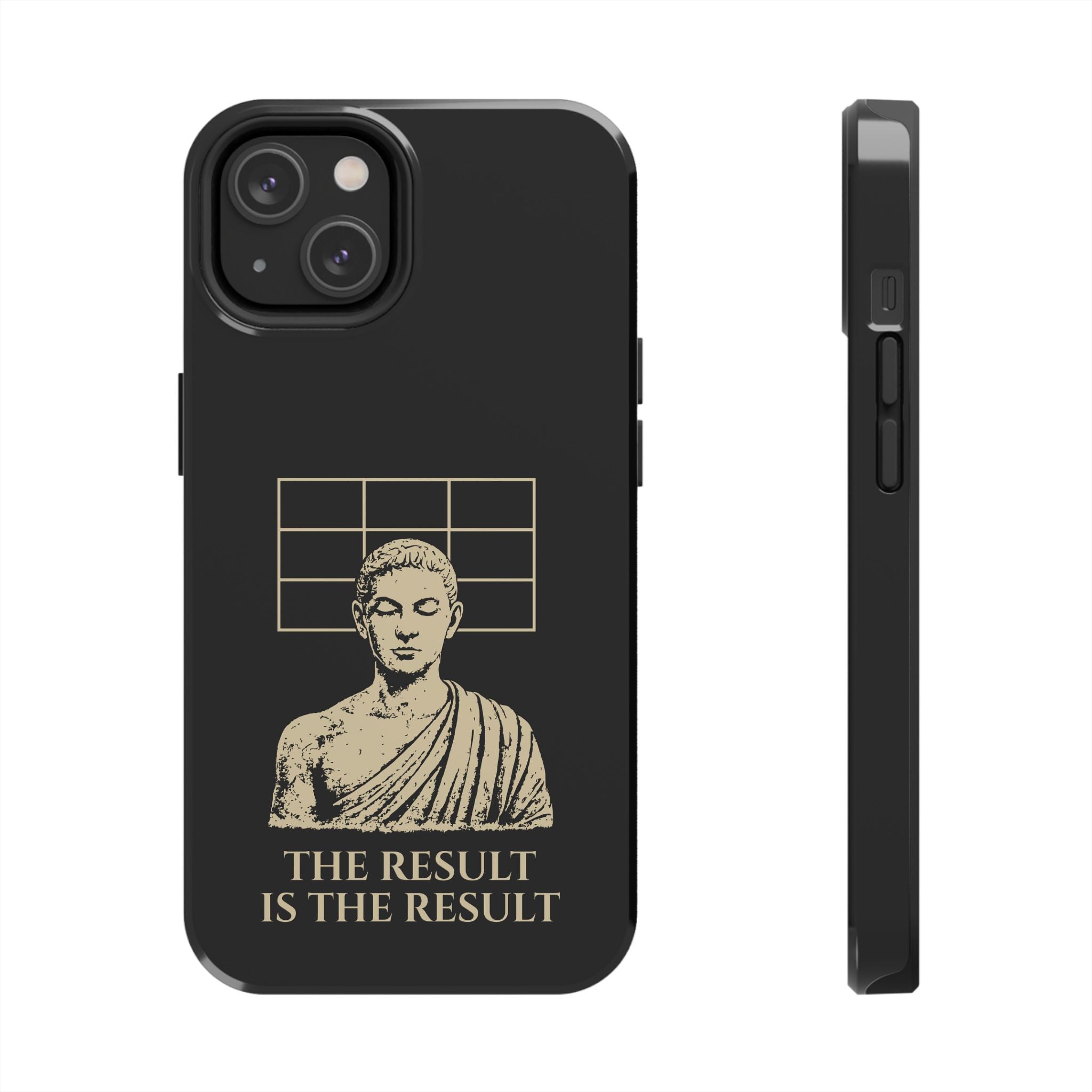 The Result Is The Result Phone Cases