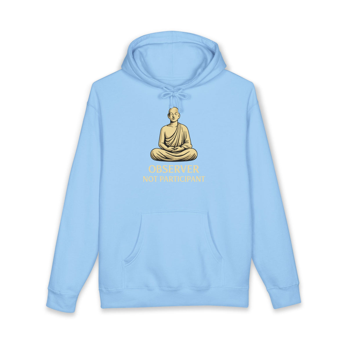Observer Not Participant Hoodie