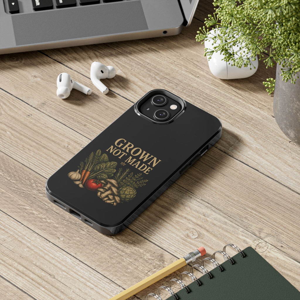 Grown Not Made Phone Cases