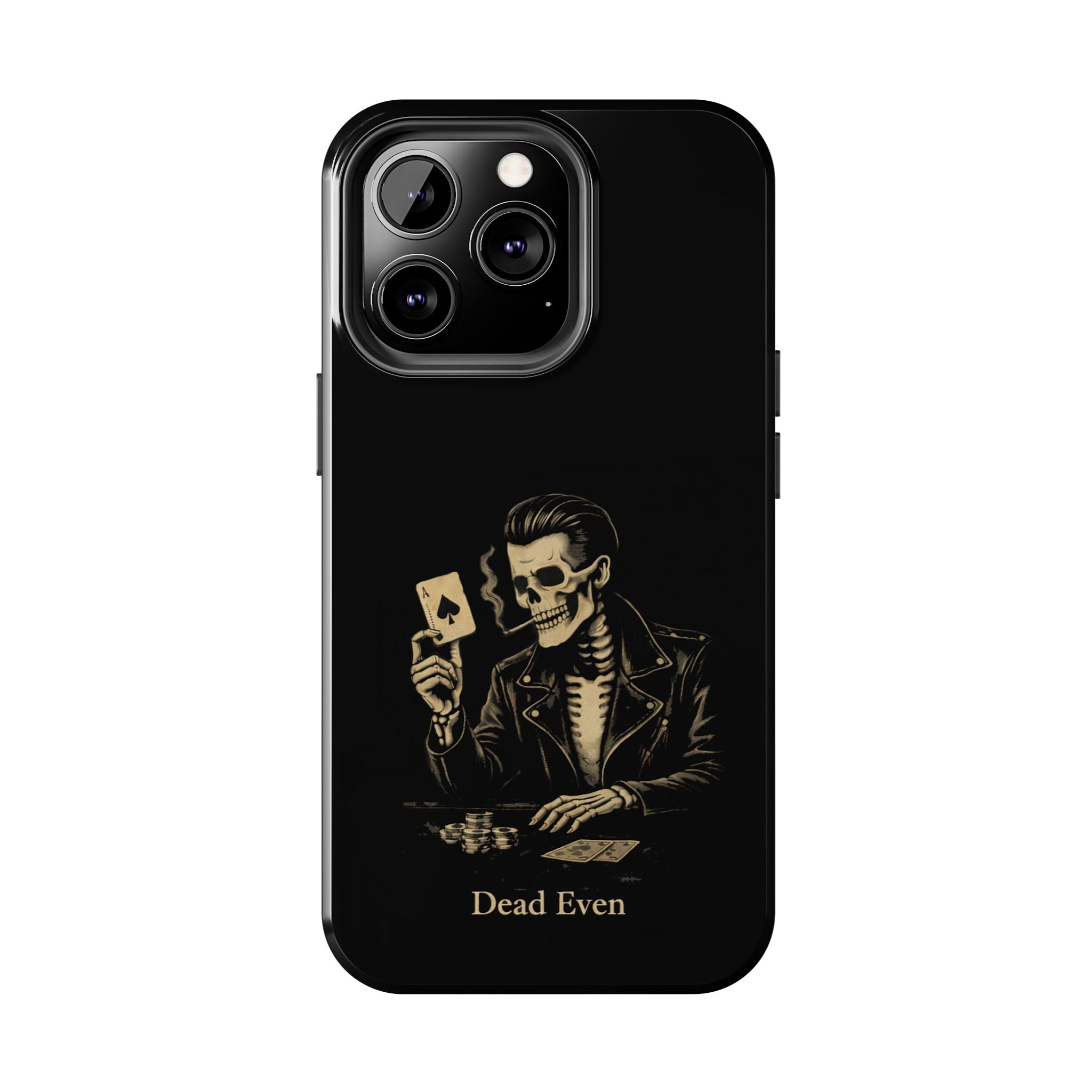 Dead Even Phone Cases