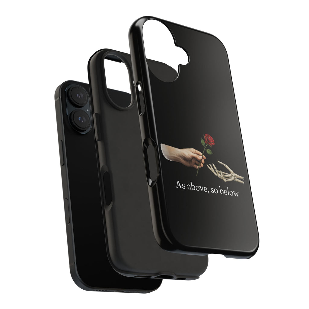 As Above, So Below Phone Cases