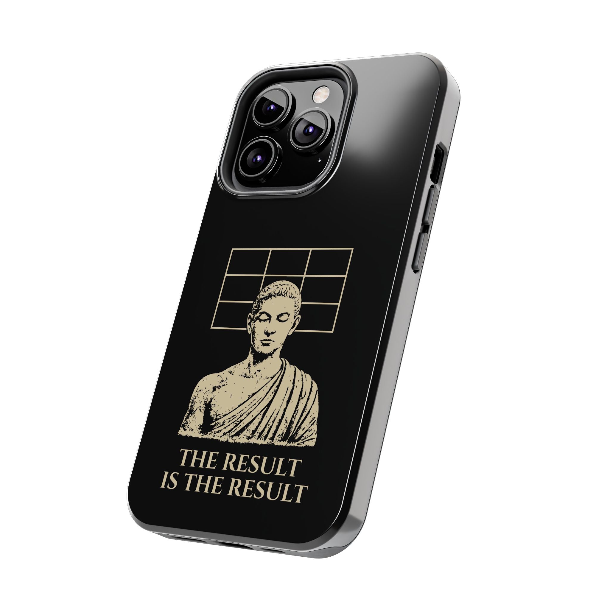 The Result Is The Result Phone Cases