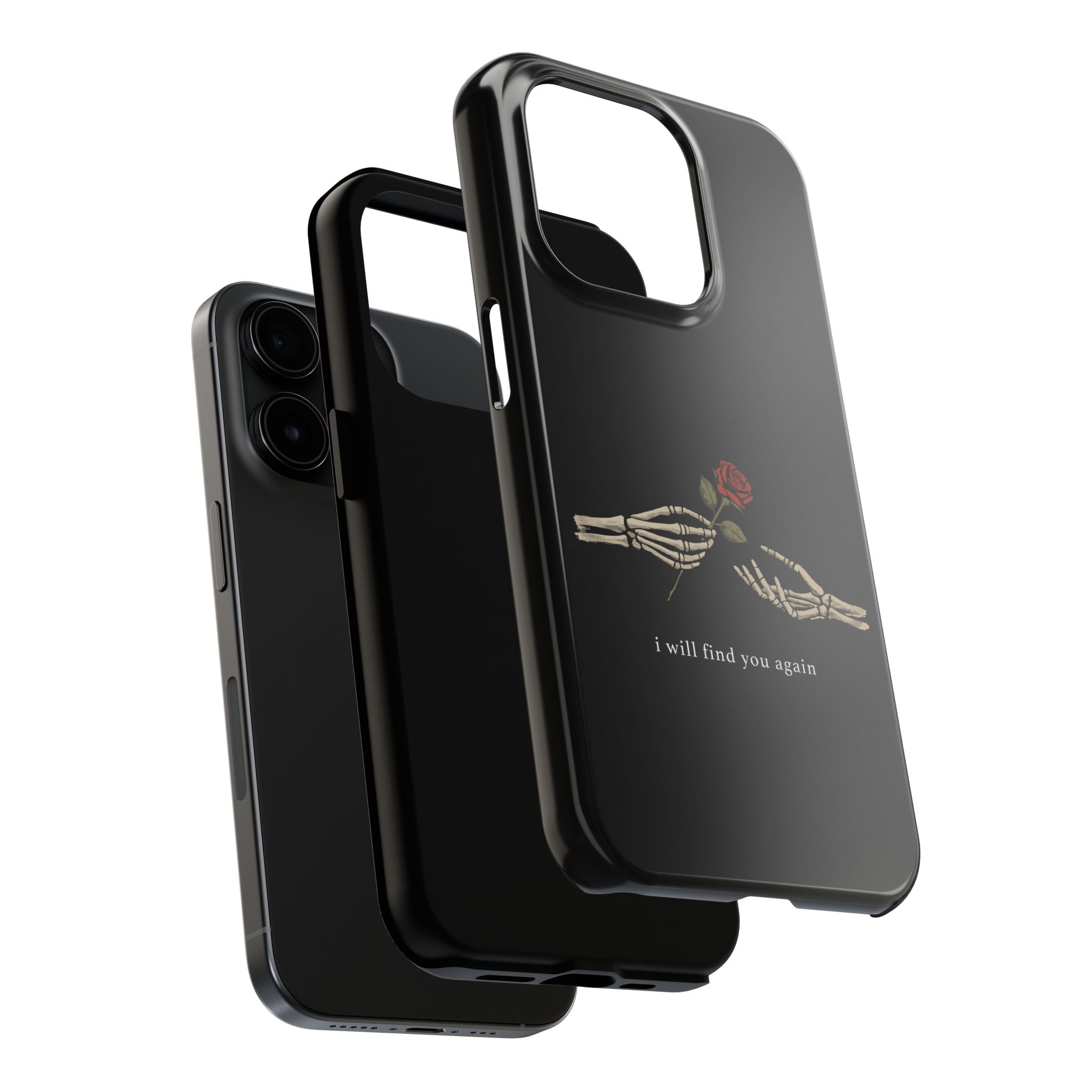 I Will Find You Again Phone Cases