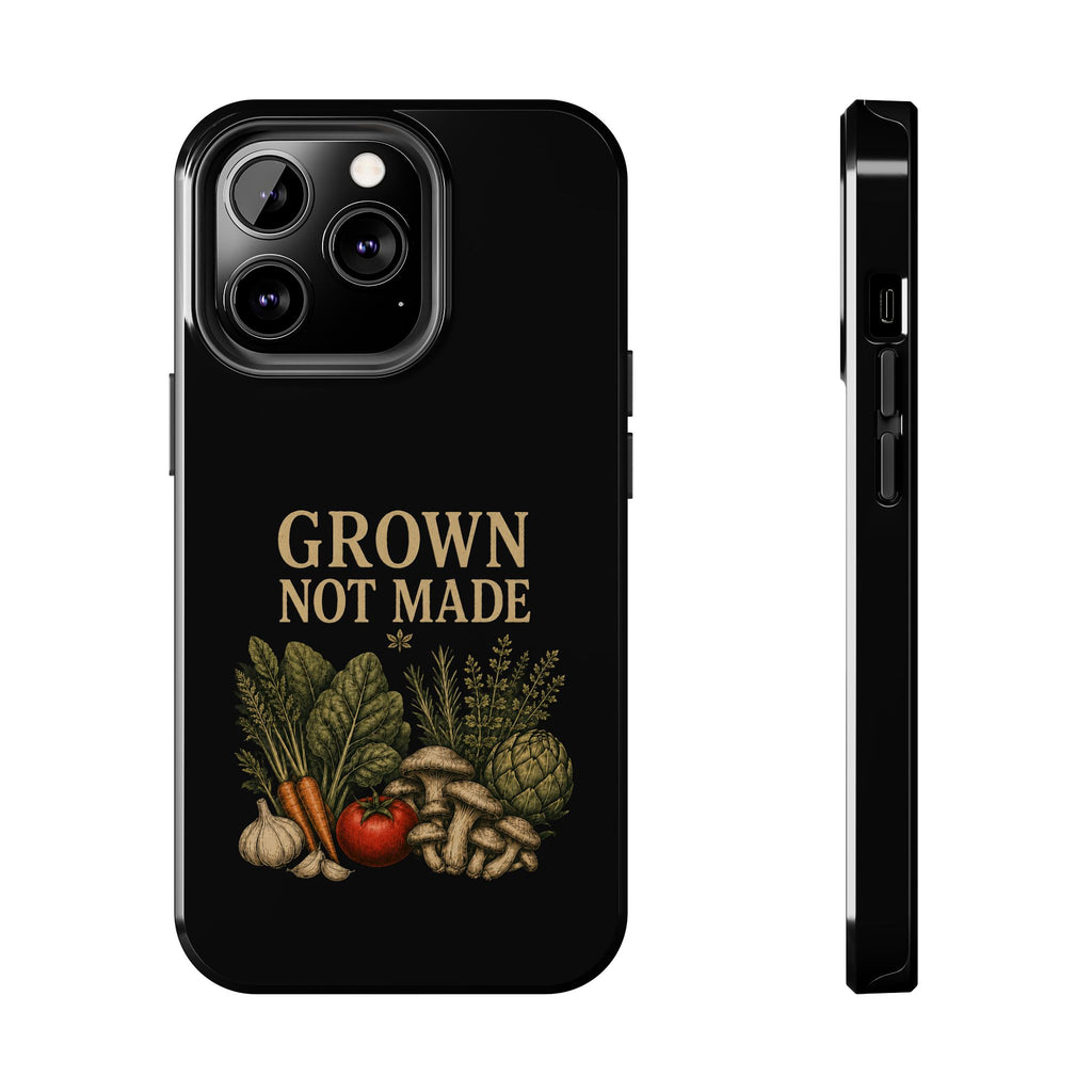Grown Not Made Phone Cases