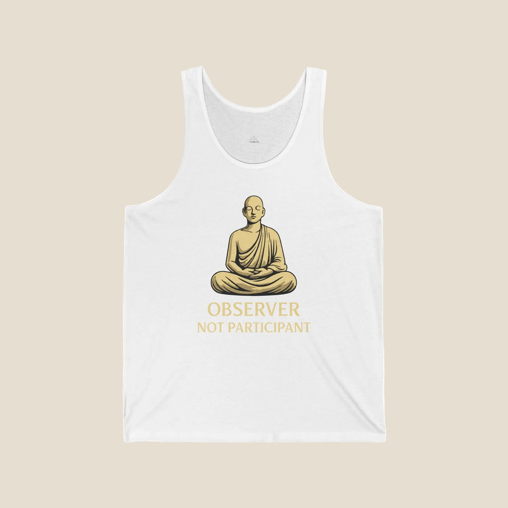 Observer Not Participant Tank Top