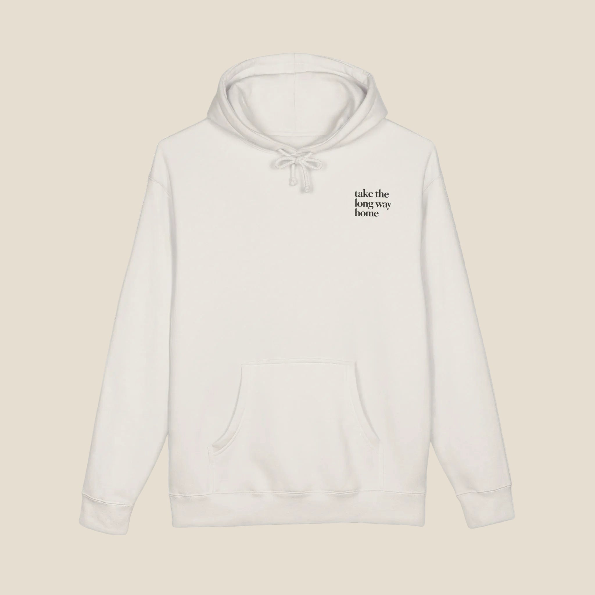 Take The Long Way Home Hoodie