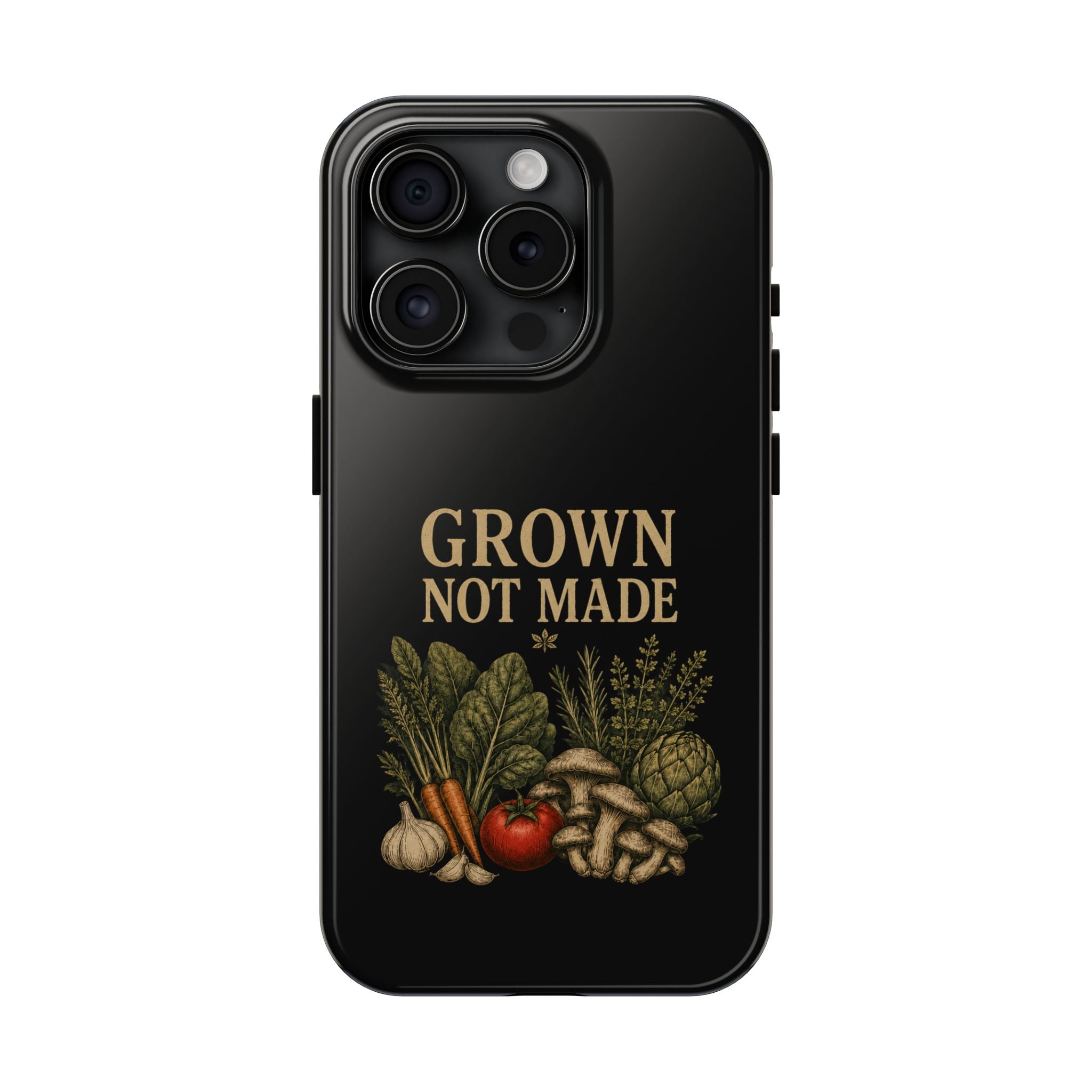 Grown Not Made Phone Cases