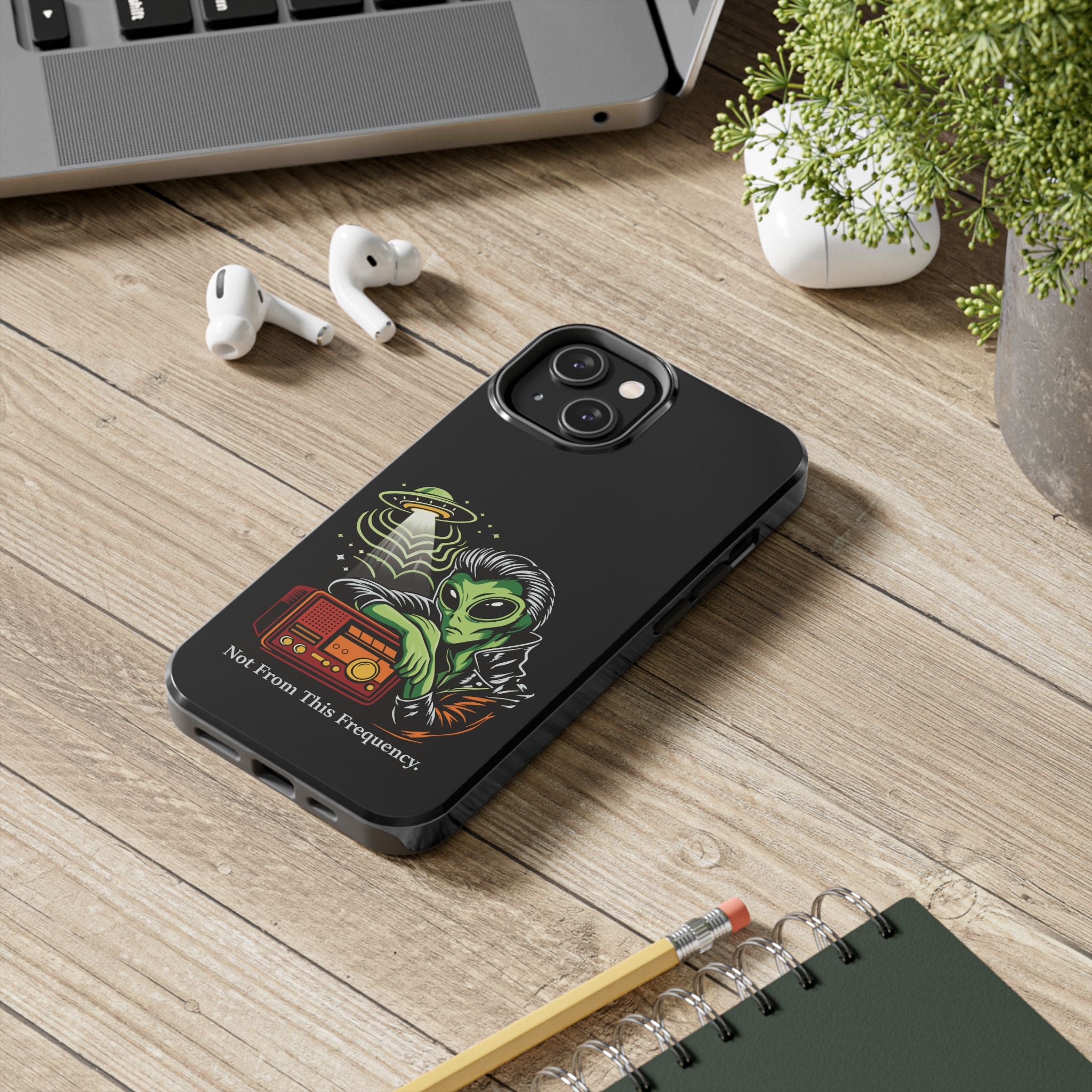 Not From This Frequency Phone Cases