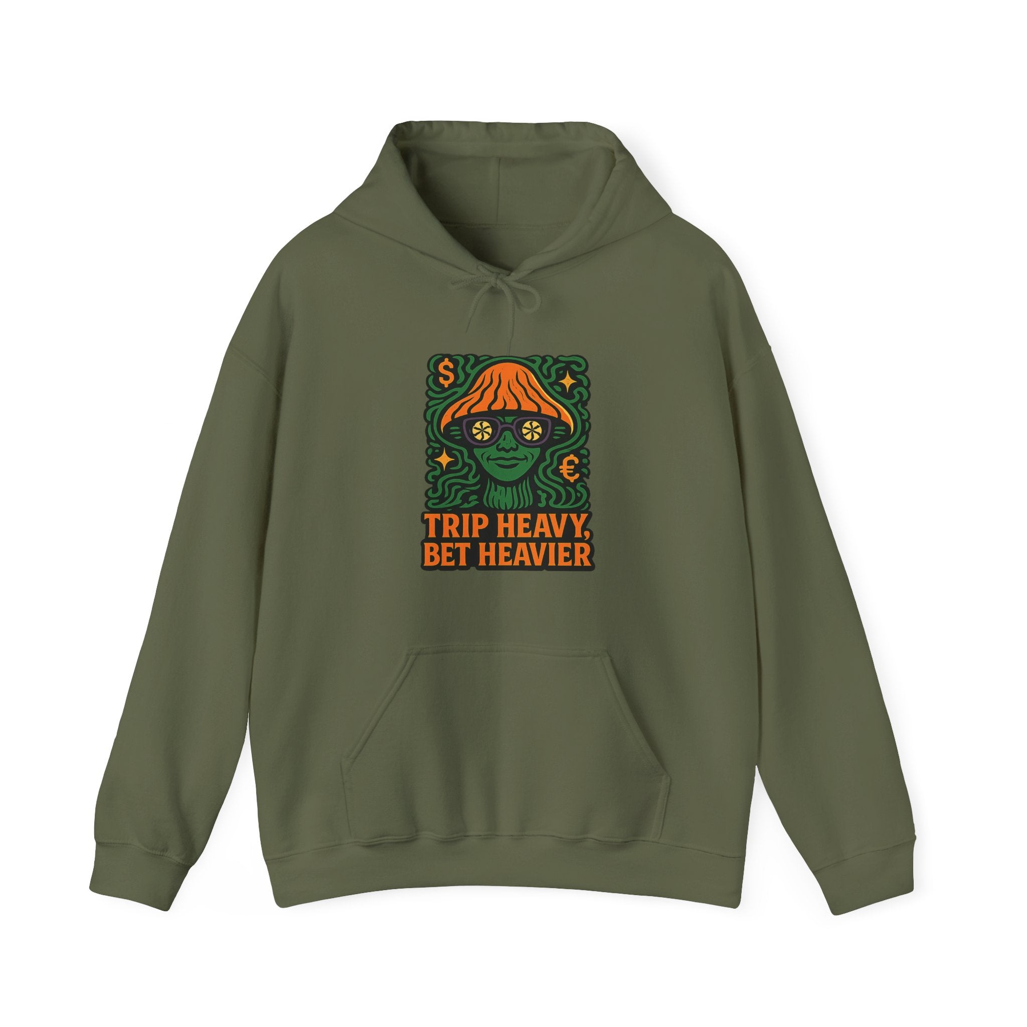 Trip Heavy, Bet Heavier Hoodie