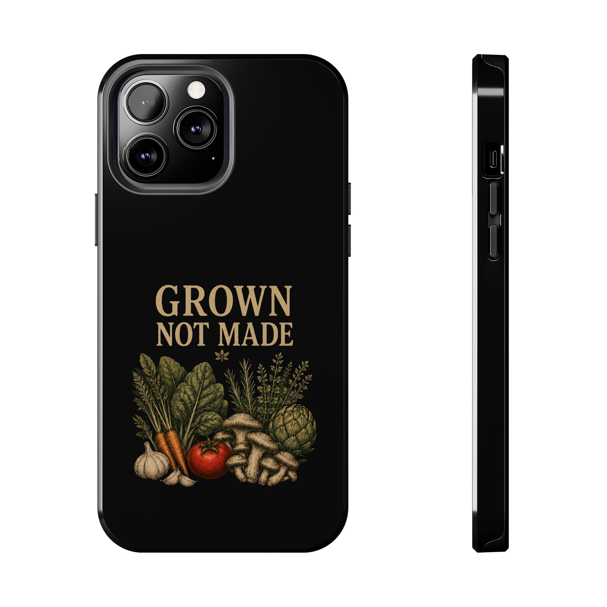 Grown Not Made Phone Cases