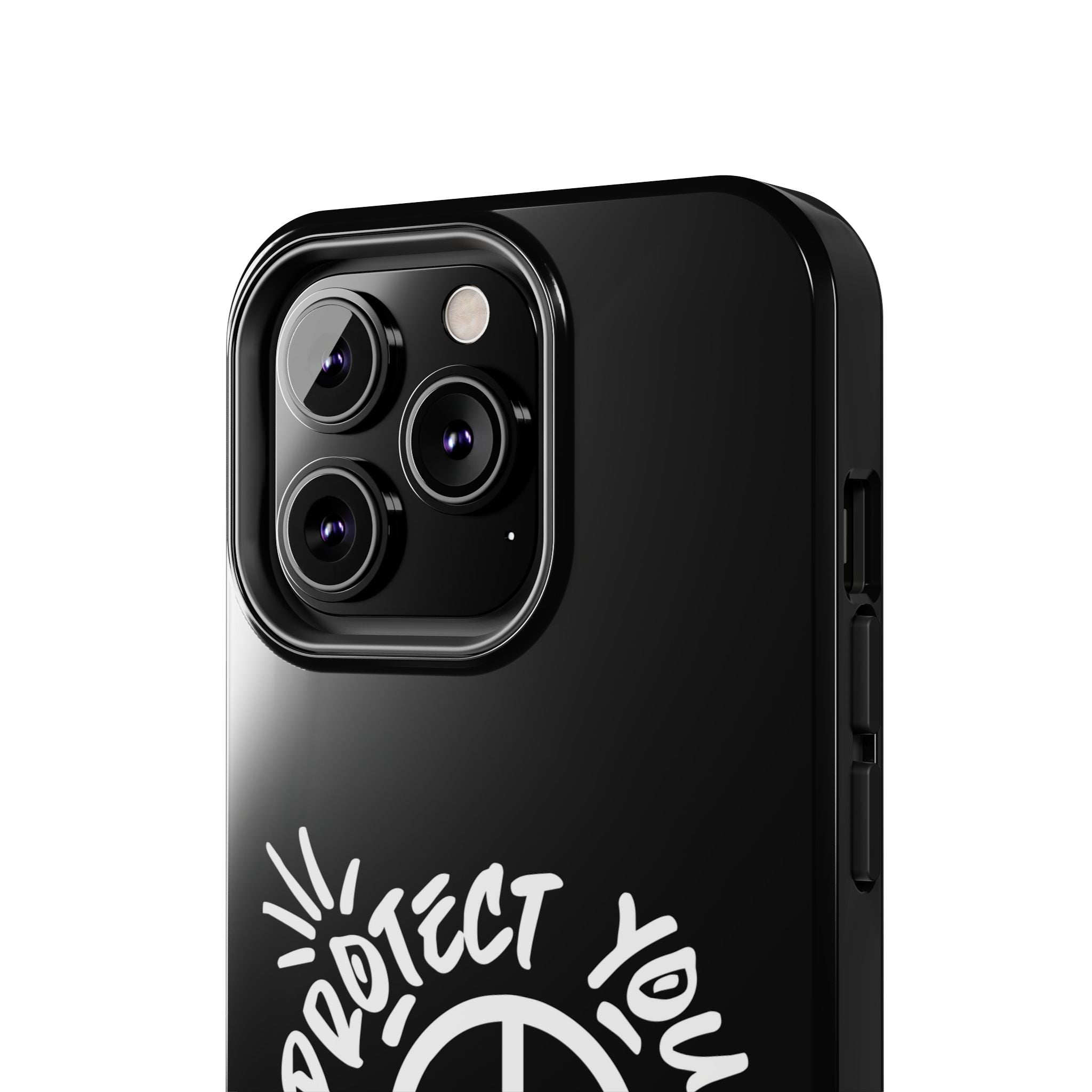Protect Your Peace Tough Phone Cases
