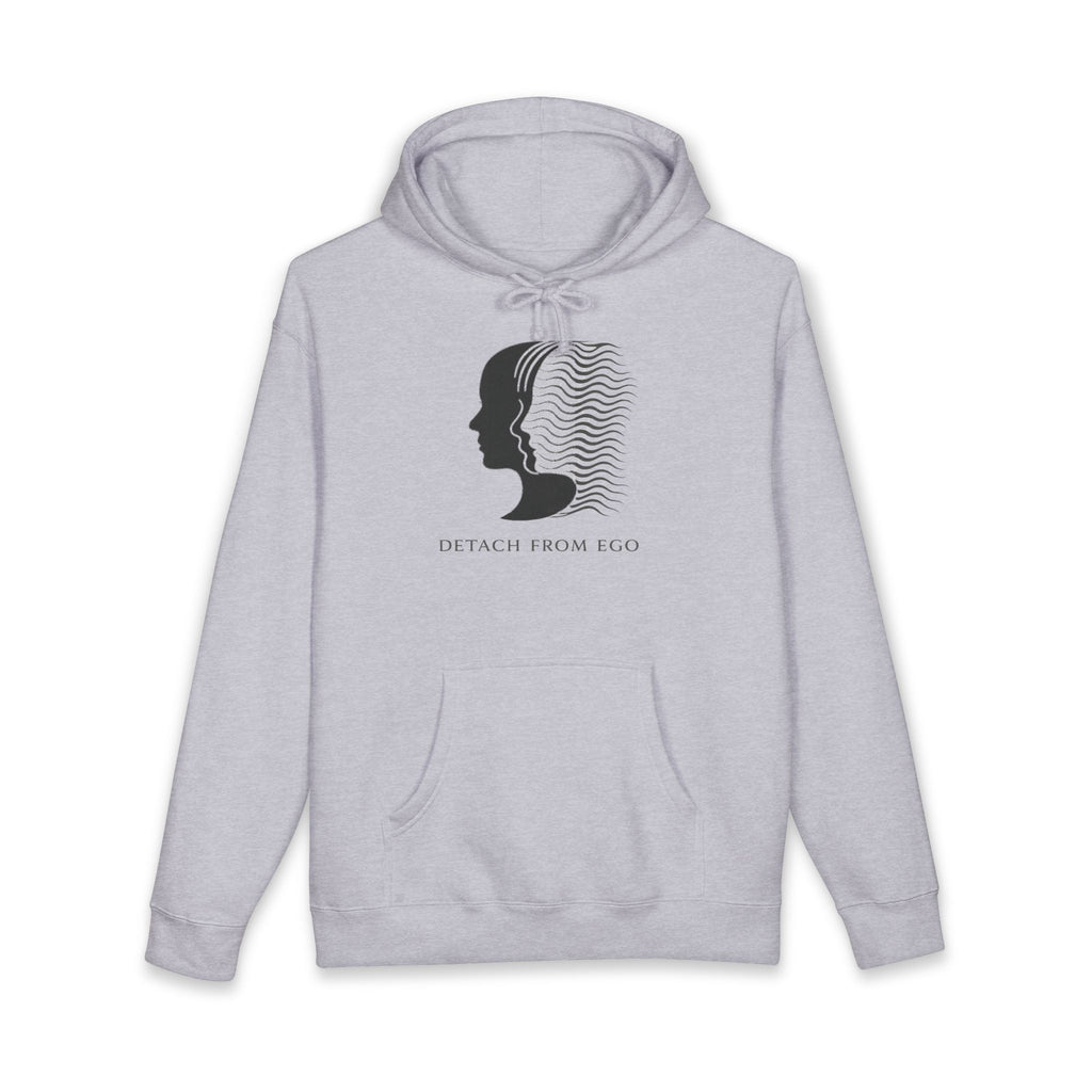 Detach From Ego Hoodie