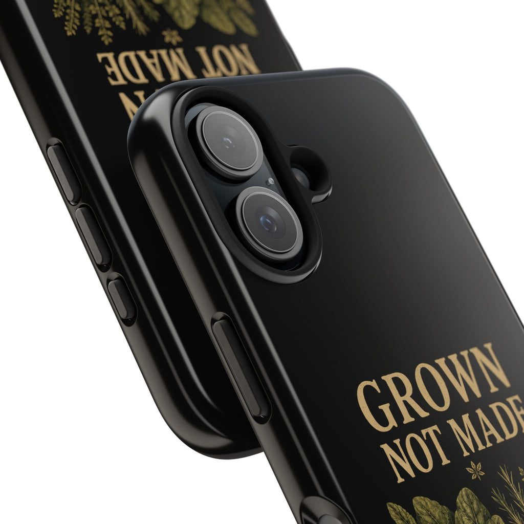 Grown Not Made Phone Cases