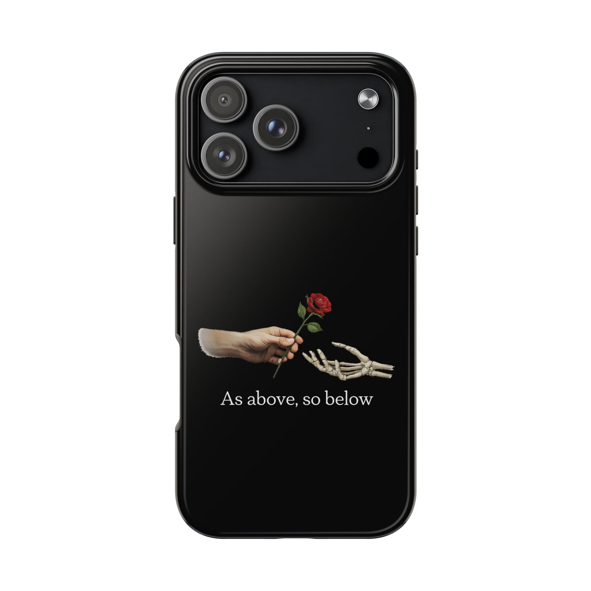 As Above, So Below Phone Cases