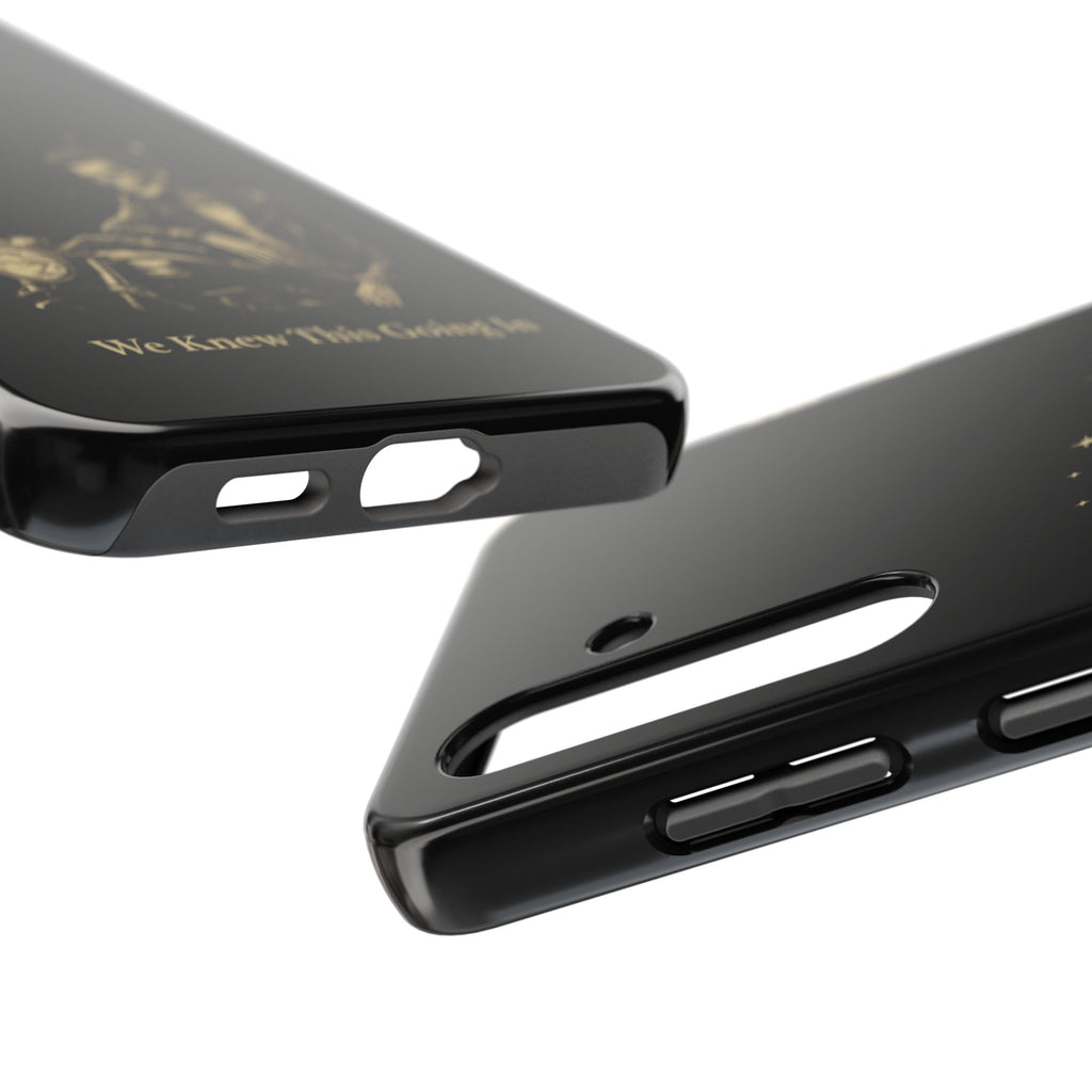 We Knew This Going In Phone Cases