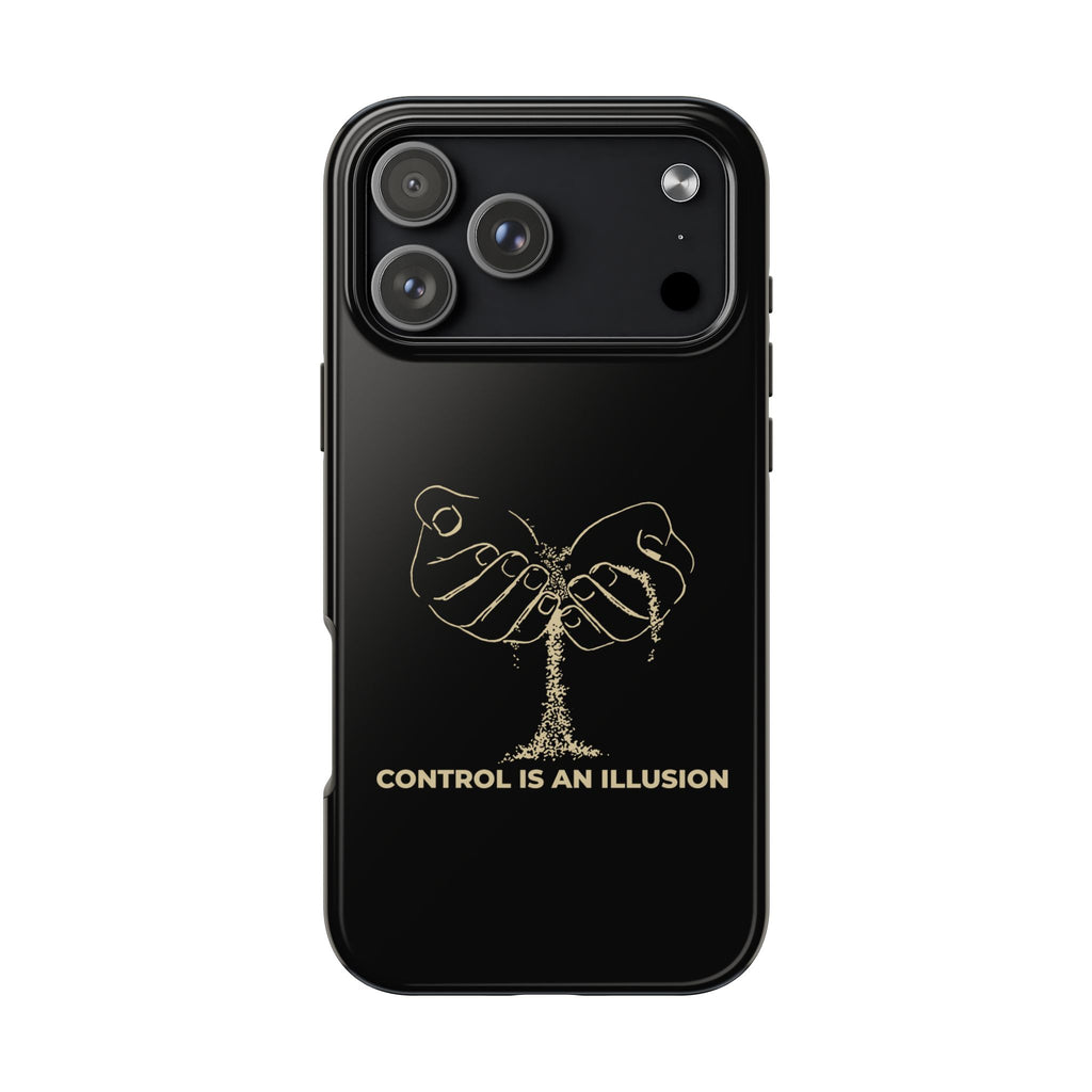 Control Is An Illusion Phone Cases