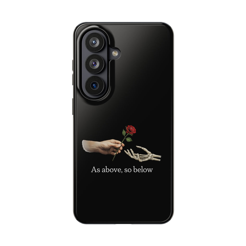 As Above, So Below Phone Cases