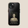 The Result Is The Result Phone Case