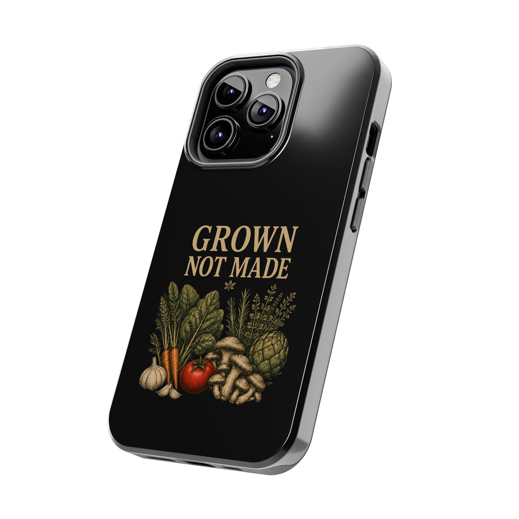 Grown Not Made Phone Cases