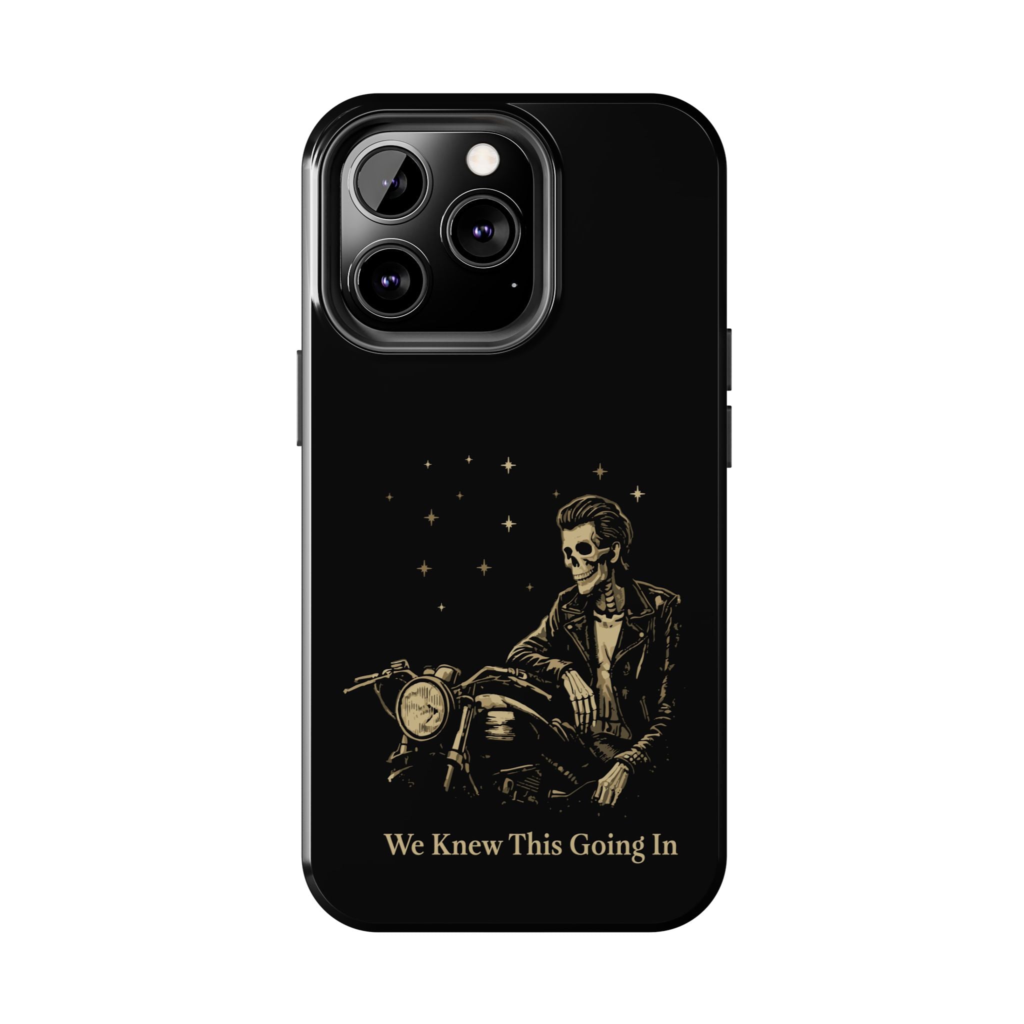 We Knew This Going In Phone Cases