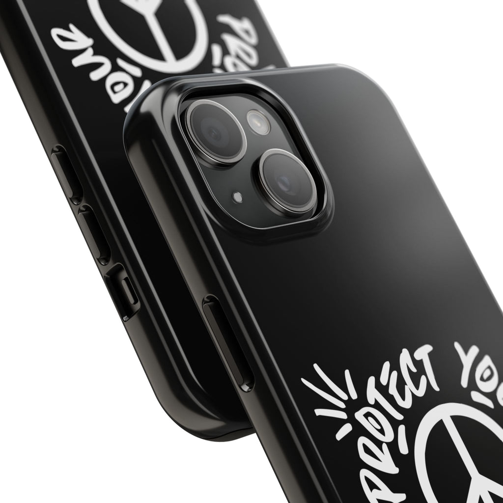 Protect Your Peace Tough Phone Cases