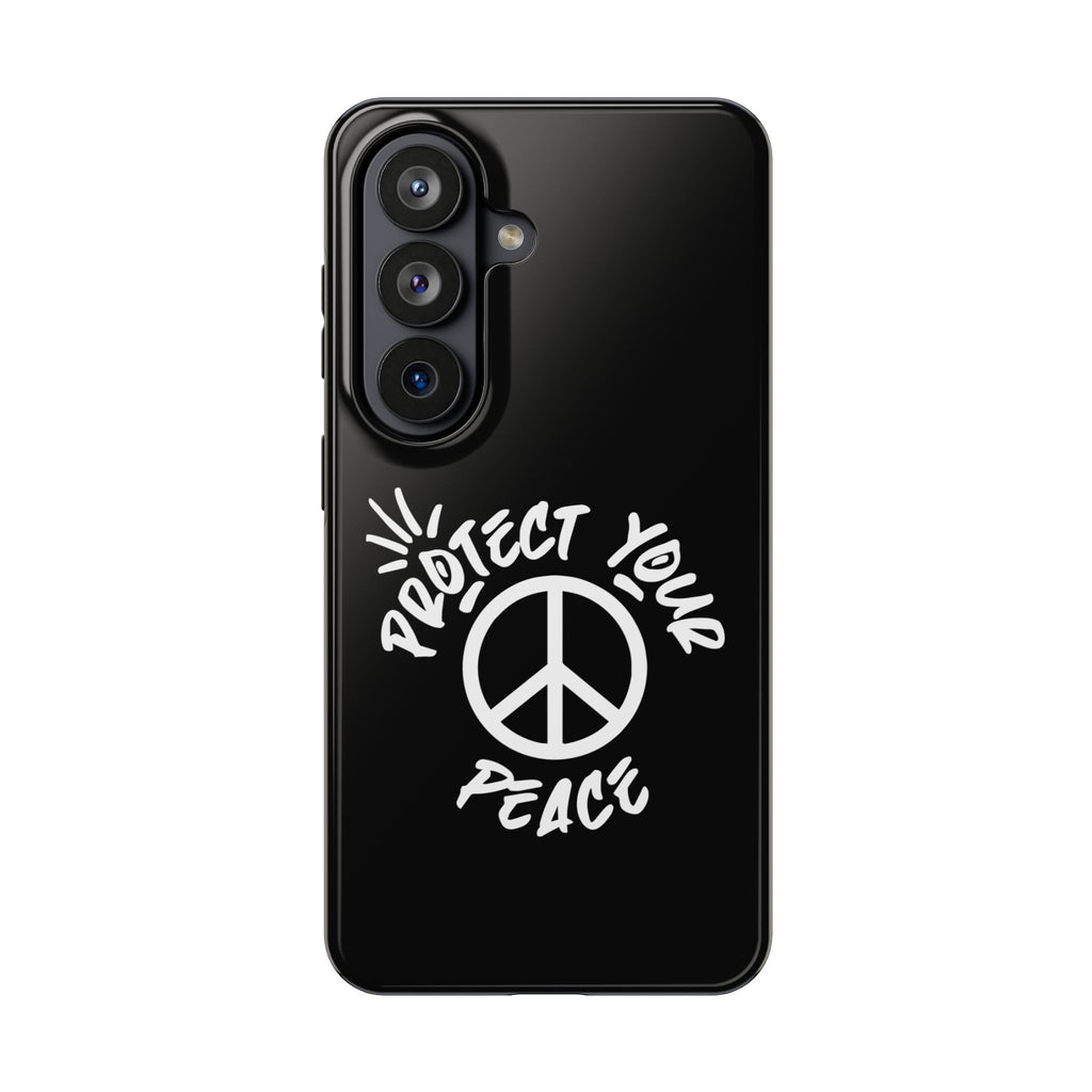 Protect Your Peace Tough Phone Cases