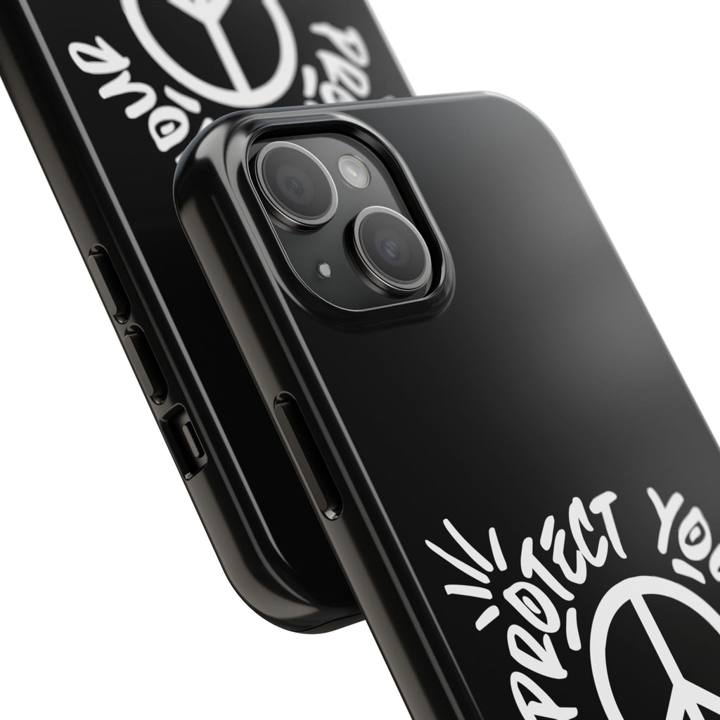 Protect Your Peace Tough Phone Cases