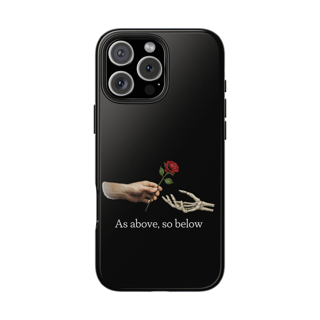 As Above, So Below Phone Cases