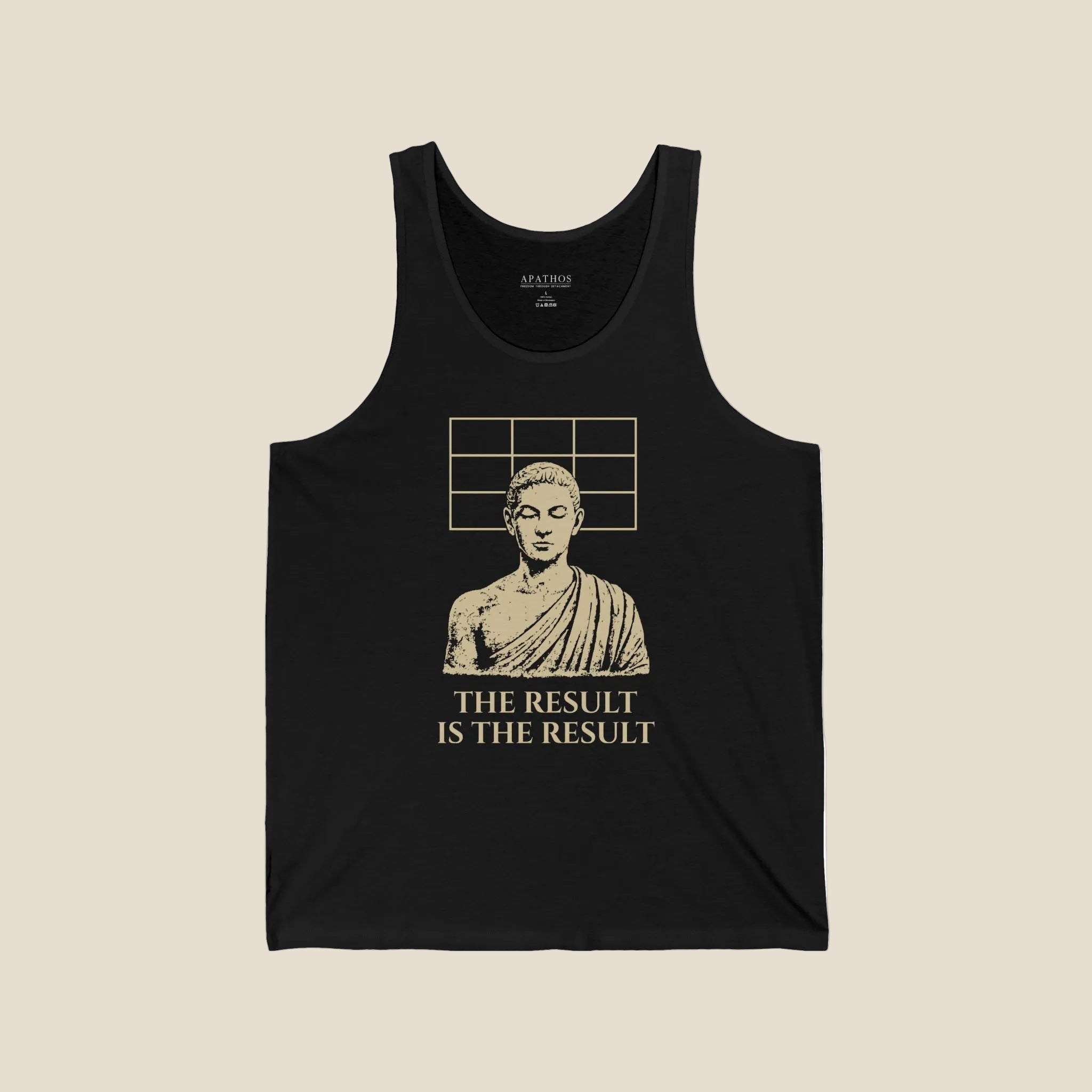 The Result Is The Result Tank Top