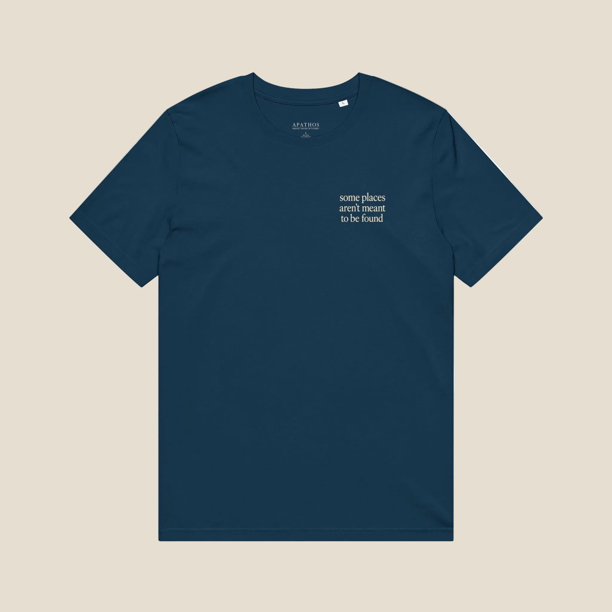 Some Places Aren't Meant To Be Found Organic Tee