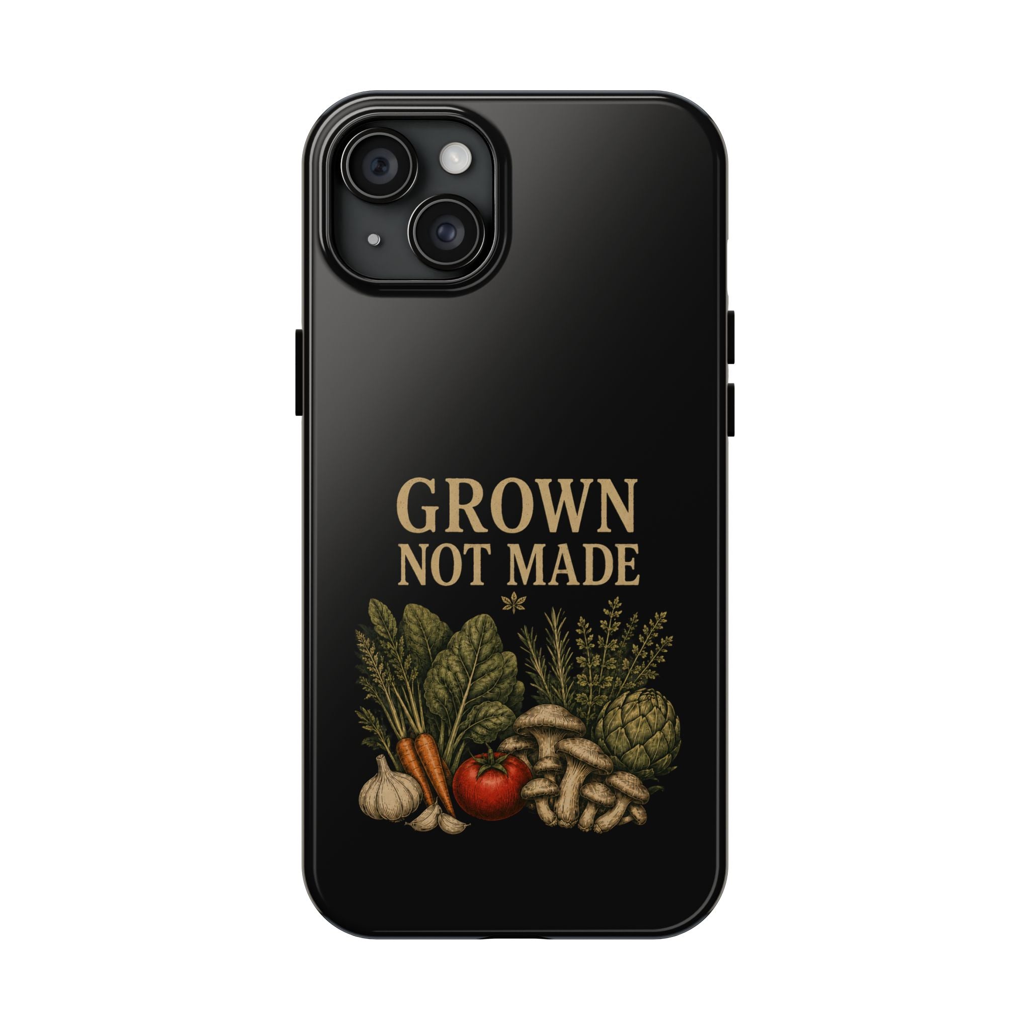 Grown Not Made Phone Cases