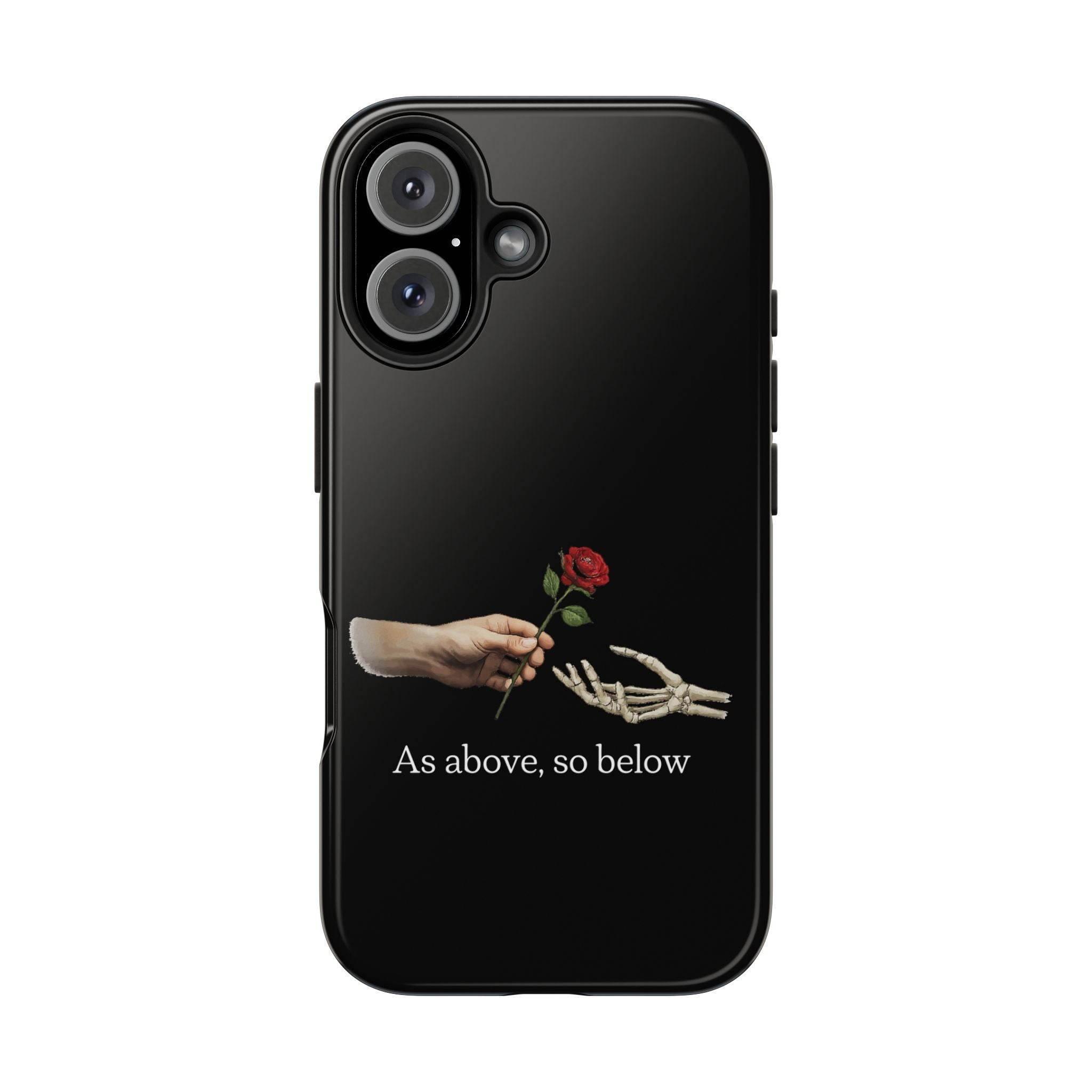 As Above, So Below Phone Cases