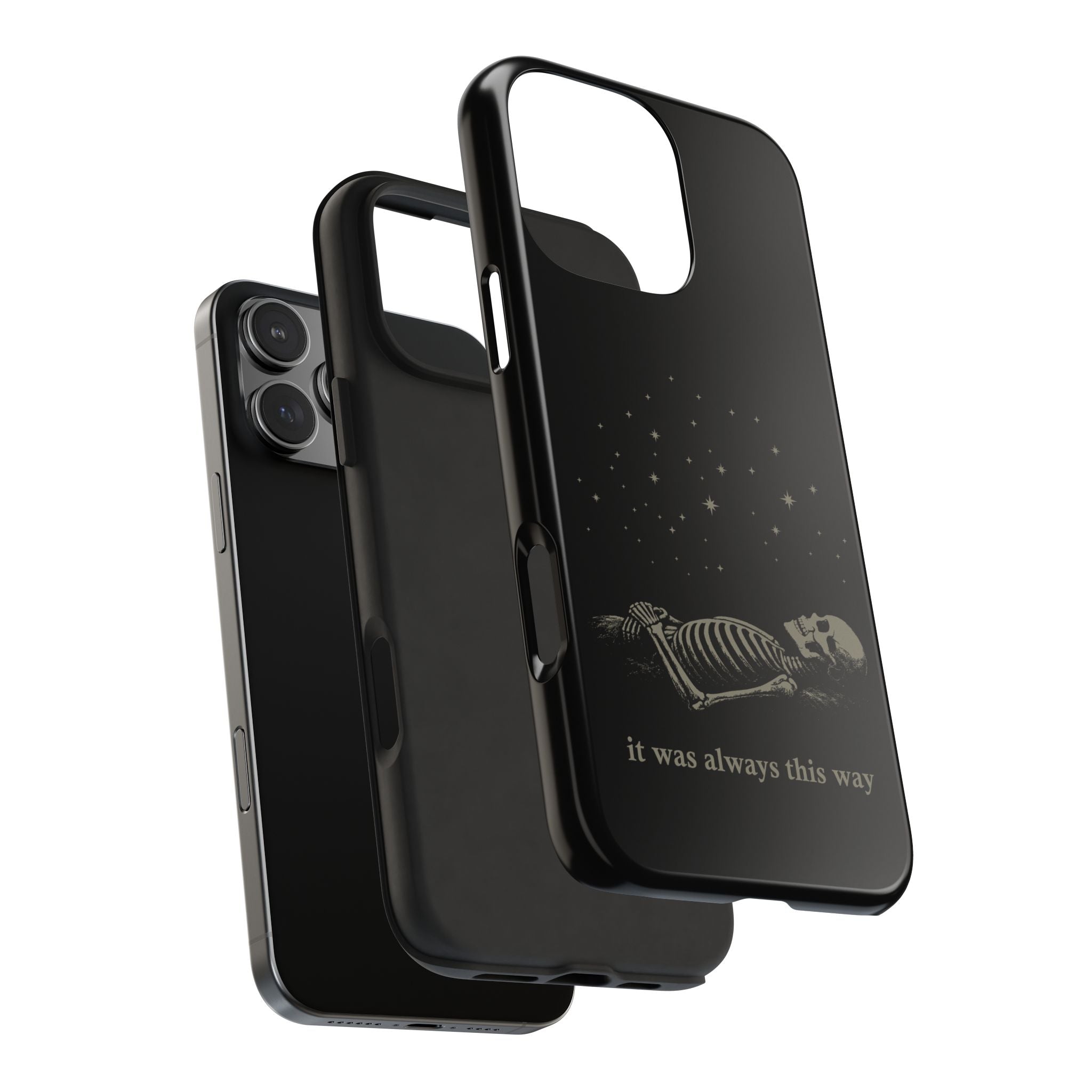 It Was Always This Way Tough Phone Cases