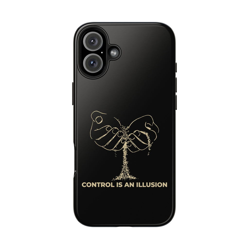 Control Is An Illusion Phone Cases