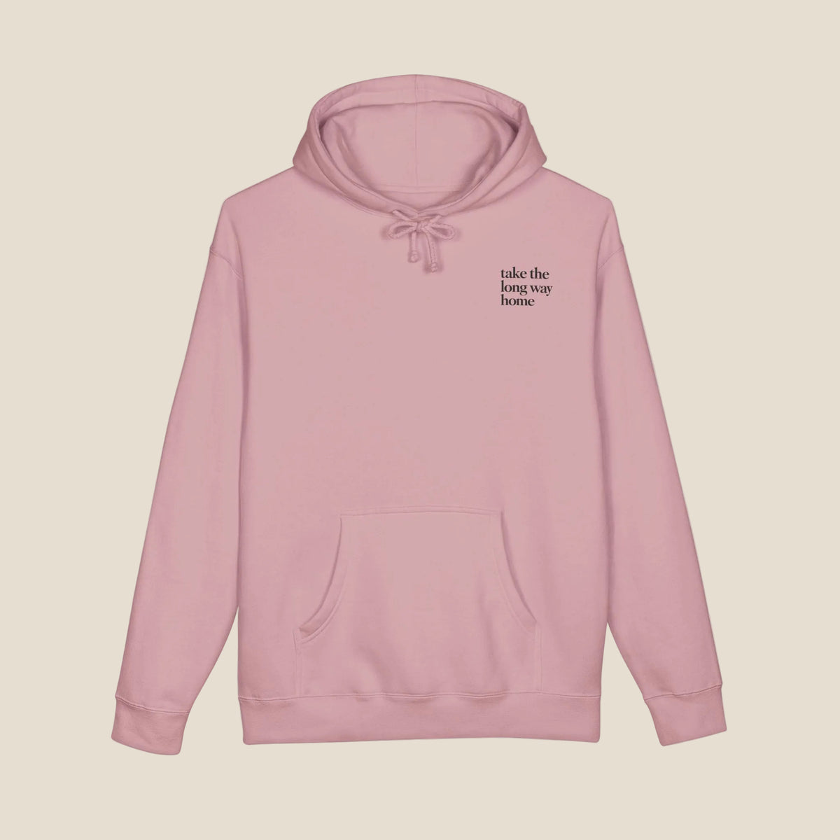 Take The Long Way Home Hoodie