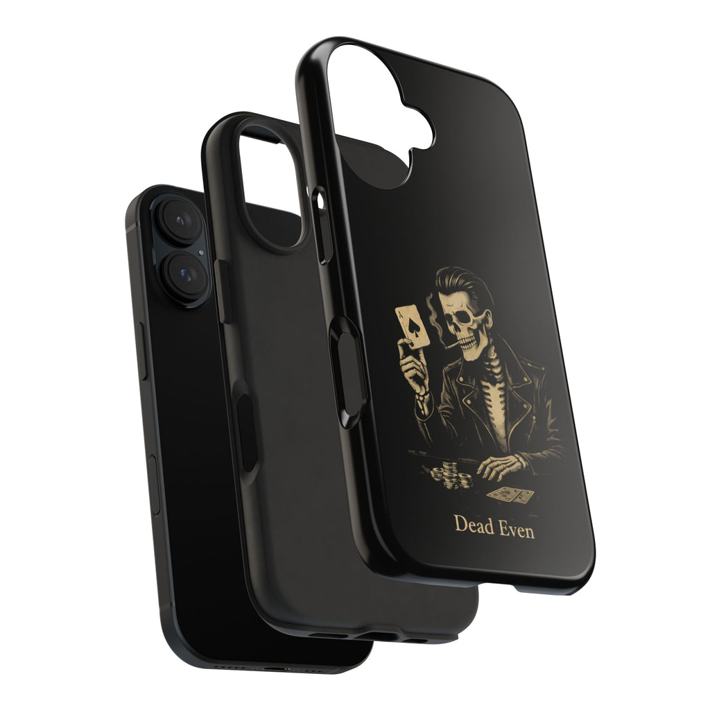 Dead Even Phone Cases