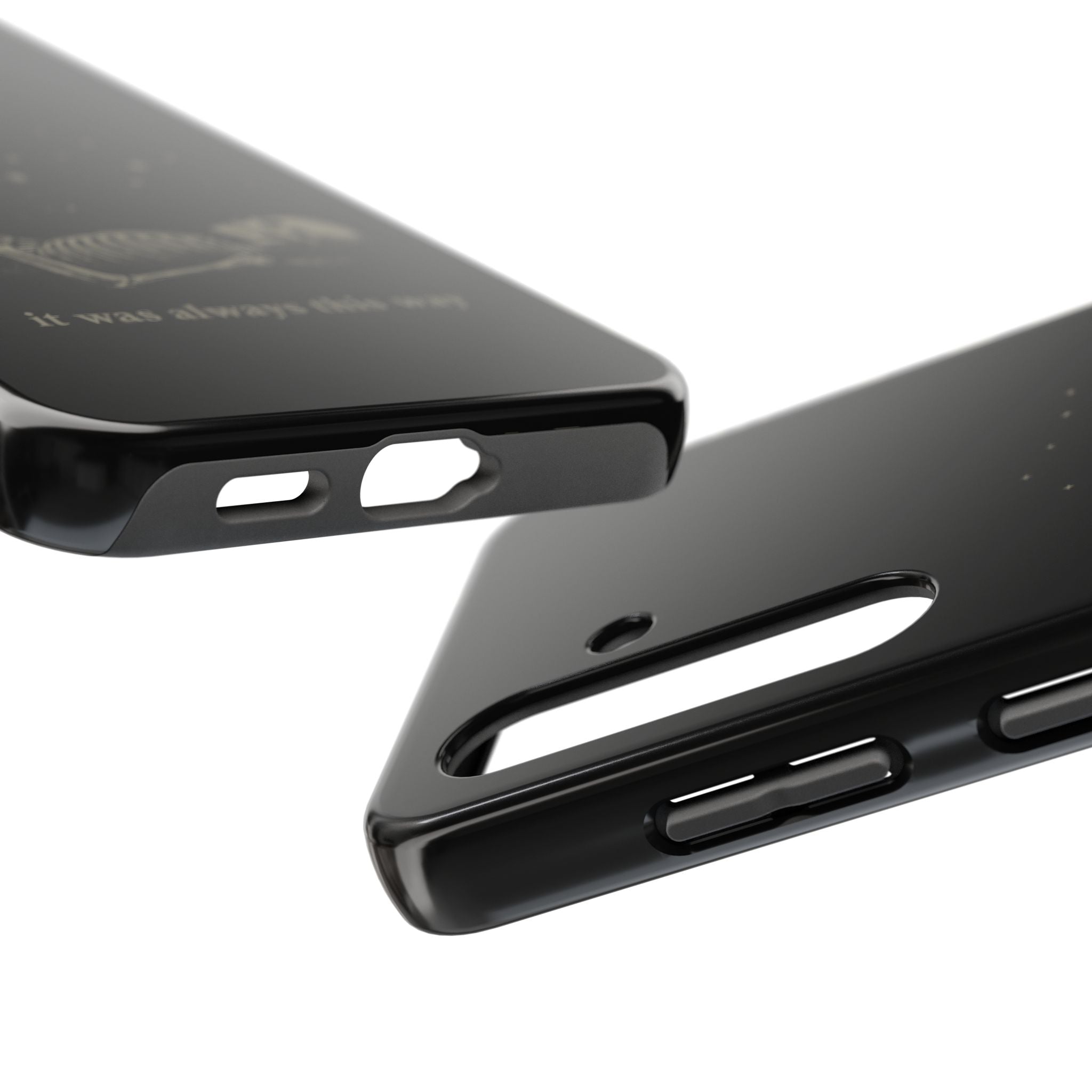 It Was Always This Way Tough Phone Cases