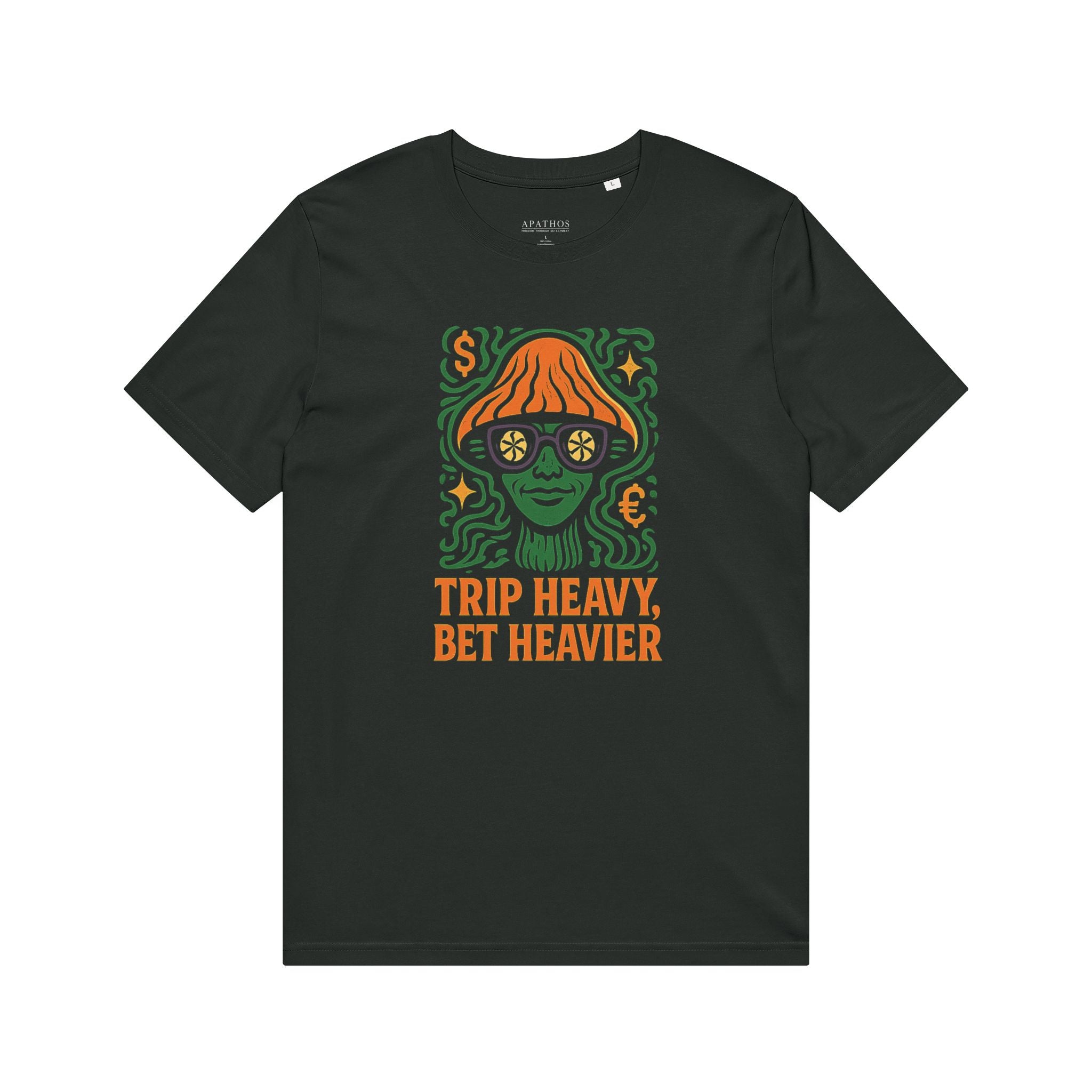 Trip Heavy, Bet Heavier Organic Tee
