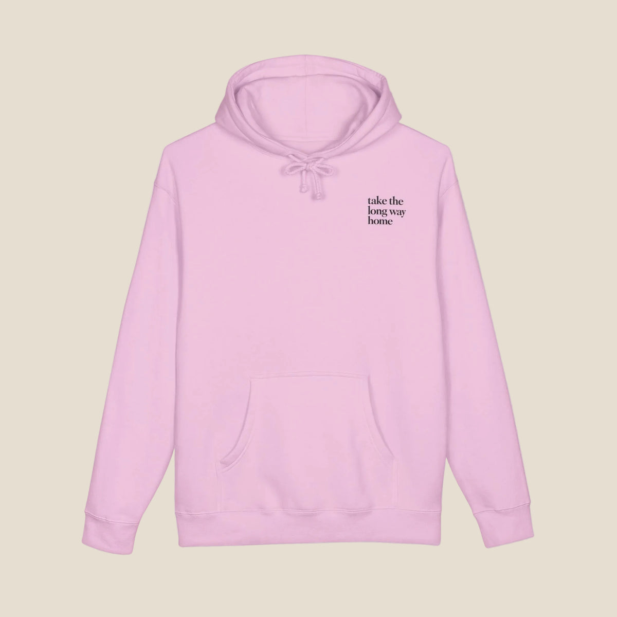 Take The Long Way Home Hoodie