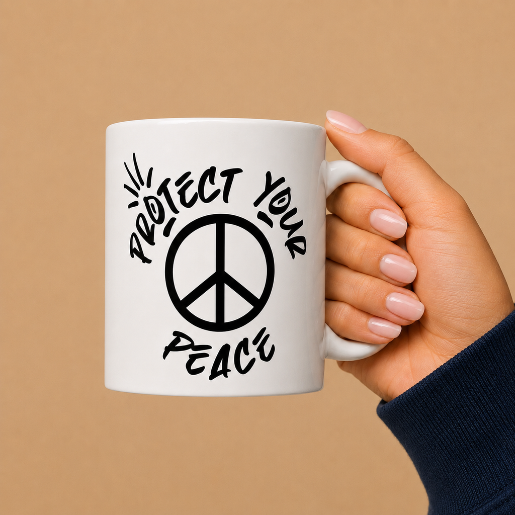 Protect Your Peace Mug