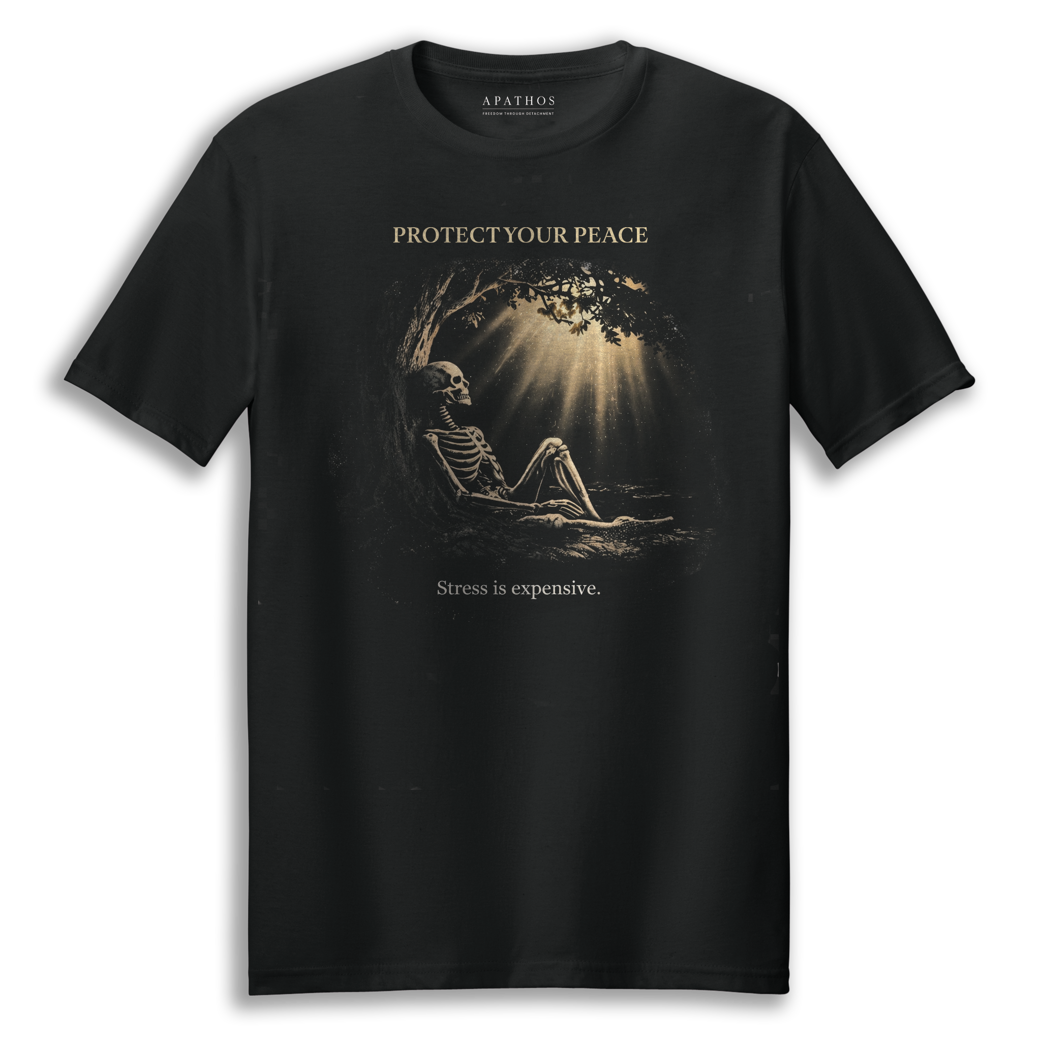 Black Apathos t-shirt featuring a skeleton resting under a tree with sun rays shining down and the text “Protect Your Peace” and “Stress is expensive.”