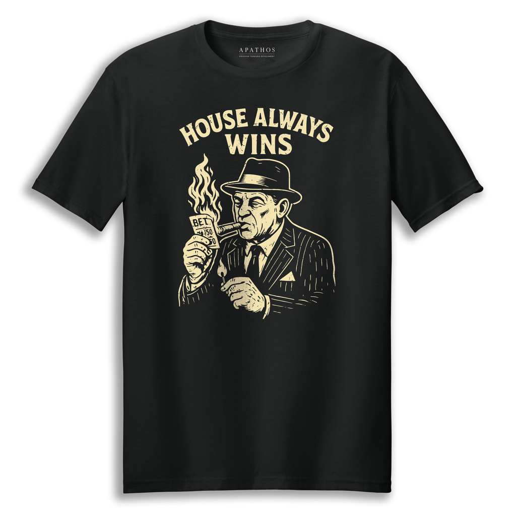House Always Wins