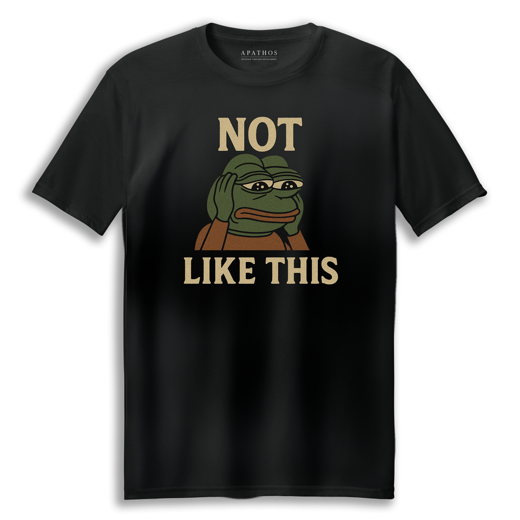 Not Like This